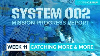 System 002 • Milestones • The Ocean Cleanup